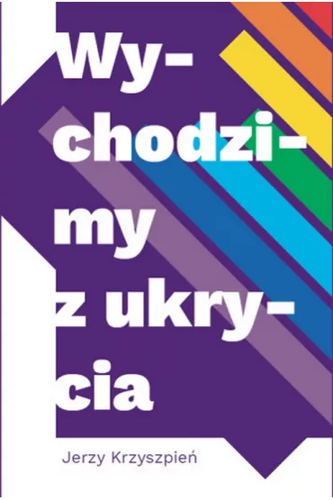 Wychodzimy z ukrycia (pocket) - Jerzy  Krzyszpie�