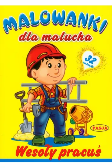 Malowanki dla malucha. Weso�y pracu�