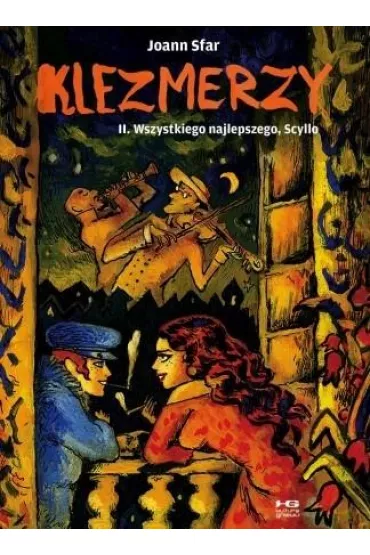 Wszystkiego najlepszego, Scyllo. Klezmerzy. Tom 2 - Joann Sfar