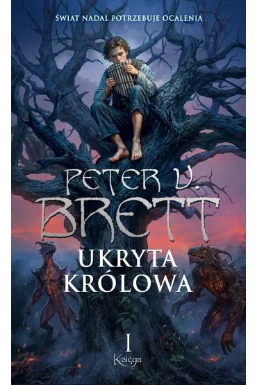 Ukryta Kr�lowa. Cykl Zmroku. Tom 2. Ksi�ga 1 - Peter V. Brett