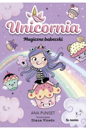 Unicornia. Magiczne babeczki - Ana  Punset