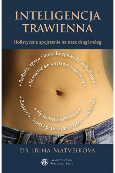 Inteligencja trawienna - Irina Matveikova, Irina Dr Matveikova