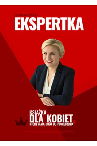 Kobieta i pieni�dze 7 krok�w edukacji finansowej dla kobiet - Dominika Nawrocka