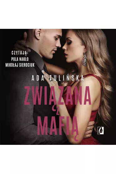 Audiobook Zwi�zana z mafi�. Bracia Vedetti. Tom 4 mp3 - Ada Tuli�ska
