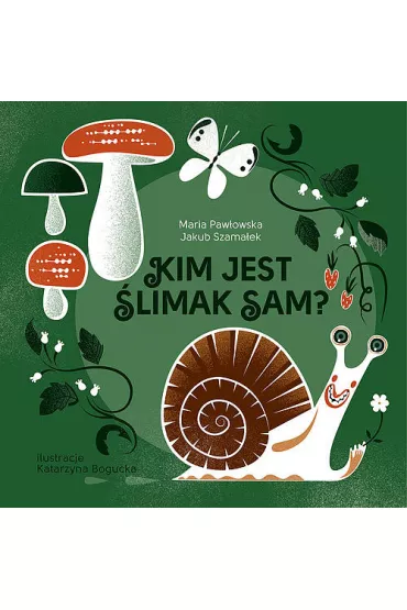 Kim jest �limak Sam? - Jakub Szama�ek, Maria M Paw�owska