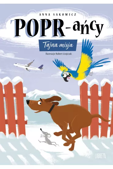 Tajna misja. POPR-a�cy. Tom 7 - Anna Sakowicz