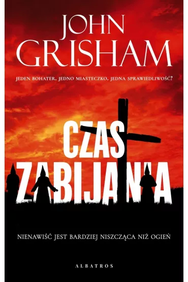 Czas zabijania. Jake Brigance. Tom 1 - John Grisham