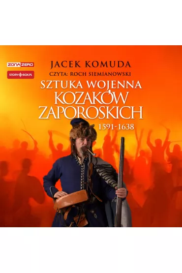 Audiobook CD MP3 Sztuka wojenna kozak�w zaporoskich - Jacek Komuda