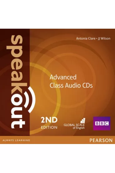 Speakout. 2ND Edition. Advanced. Class Audio CD - Antonia Clare, JJ Wilson