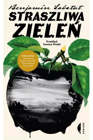 Straszliwa ziele� - Benjamn Labatut