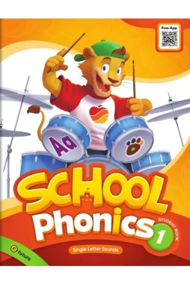 School Phonics 1. Student Book - Grace Hwang, Sonya Park