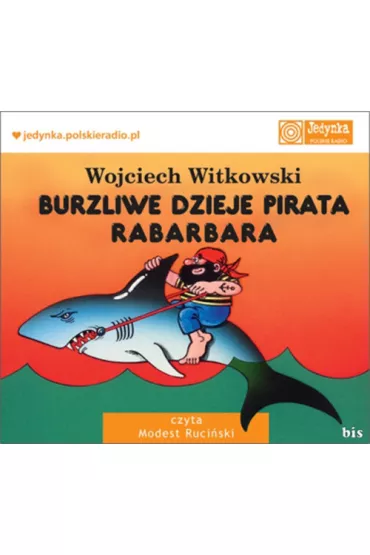 Audiobook Burzliwe dzieje pirata rabarbara CD - Wojciech Witkowski