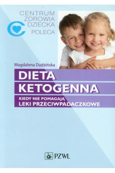 Dieta ketogenna - Magdalena Dudzi�ska
