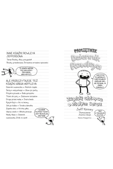 Dziennik Rowleya. Zapiski chopca o zotym sercu - Jeff Kinney