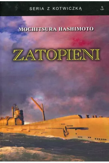 Zatopieni - Hashimoto Mochitsura
