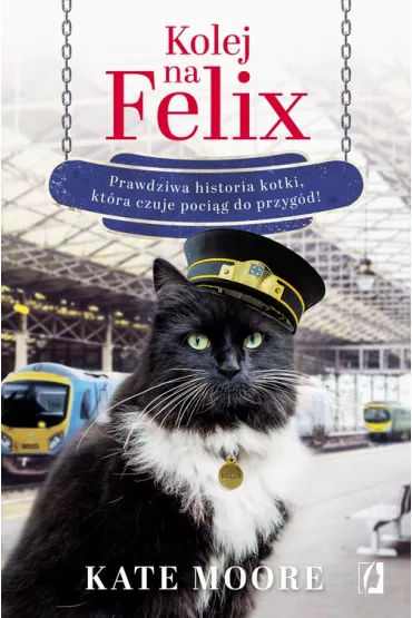 Kolej na Felix - Kate Moore