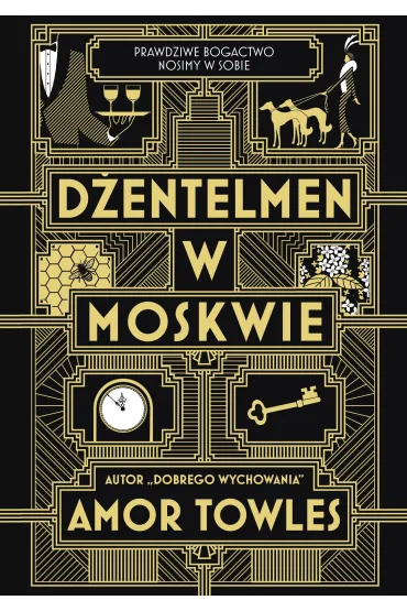 D�entelmen w Moskwie [wyd. 2025] - Amor Towles
