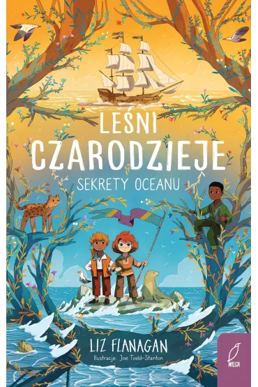 Sekrety oceanu. Le�ni czarodzieje. Tom 3 - Liz Flanagan