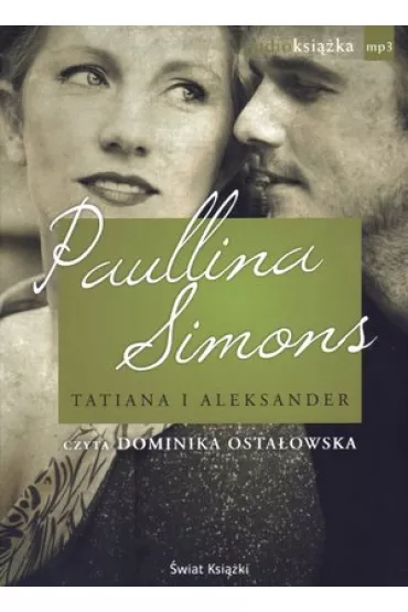Audiobook Tatiana i aleksander CD - Paullina Simons