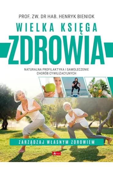 Wielka ksi�ga zdrowia - Henryk Bieniok