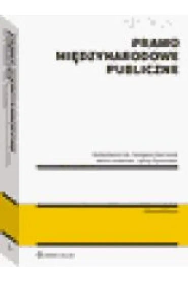 Prawo mi�dzynarodowe publiczne - Janusz Symonides, Remigiusz Bierzanek, Micha� Balcerzak, Marcin Ka�du�ski