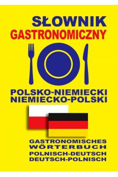 Sownik gastronomiczny polsko-niemiecki niem-pol