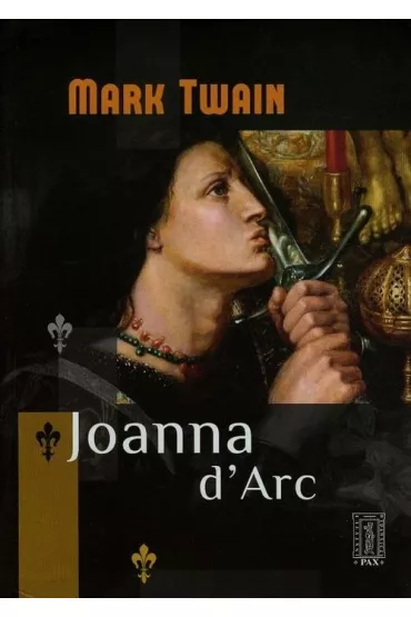 Joanna d'Arc - Mark Twain