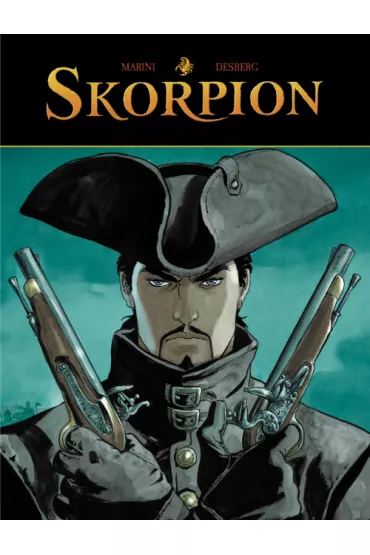 Skorpion. Tom 3 - Stephen Desberg