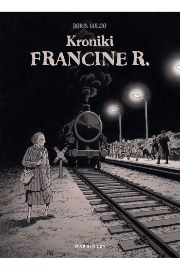 Kroniki Francine R. - Boris Golzio