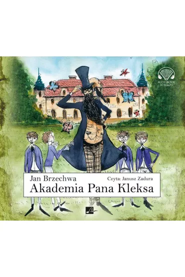 Audiobook Akademia Pana Kleksa. Pan Kleks. Tom 1 mp3 - Jan Brzechwa