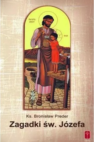 Zagadki �wi�tego J�zefa - Bronis�aw Preder