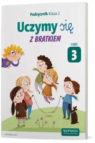 Uczymy si� z Bratkiem. Klasa 2. Podr�cznik. Cz�� 3 - Ma�gorzata Ro�y�ska, Gra�yna  Tamas, Katarzyna  Sabbo