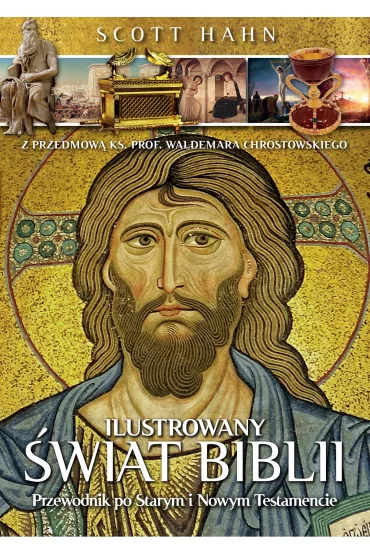 Ilustrowany �wiat Biblii - Scott Hahn