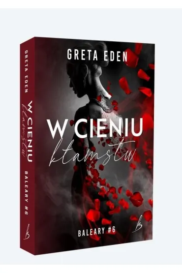 Baleary T.6 W cieniu k�amstw - Greta Eden