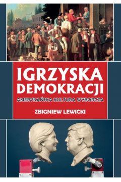 eBook Igrzyska demokracji pdf