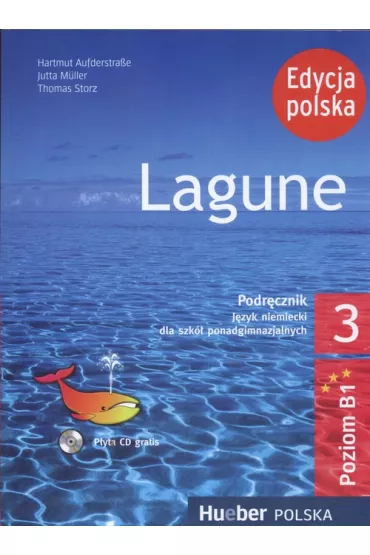 Lagune 3 PL. Podr�cznik - Alina Dorota Jarz�bek, Muller Jutta, Thomas Storz, Aufderstra�e Hartmut