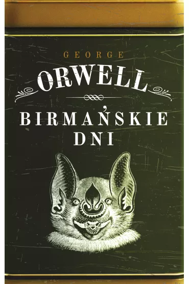Birma�skie dni - George Orwell