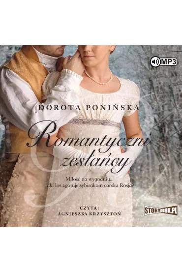 Audiobook Romantyczni zes�a�cy CD - Dorota Poni�ska