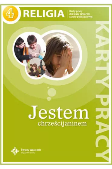 Jestem chrze�cijaninem. Karty pracy do religii do klasy 4 szko�y podstawowej - Danuta Jackowiak, Jan Szpet