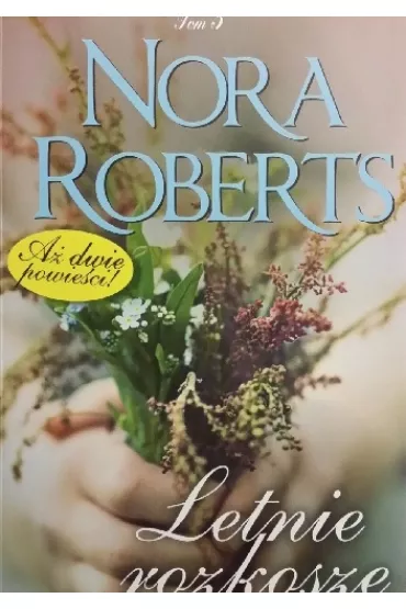 Letnie rozkosze - Nora Roberts