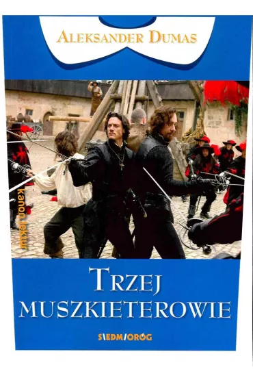 Trzej muszkieterowie. Wydanie filmowe - Aleksander Dumas