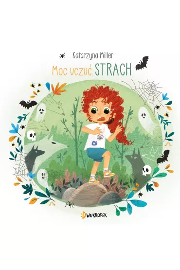 Strach. Moc uczu� - Katarzyna Miller