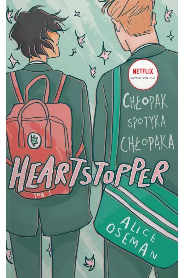 Heartstopper. Tom 1 - Alice Oseman