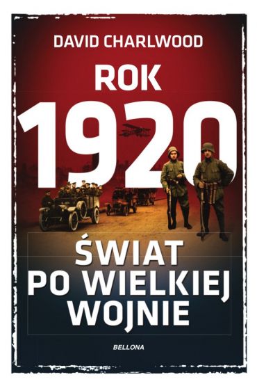 Rok 1920. Świat po wielkiej wojnie