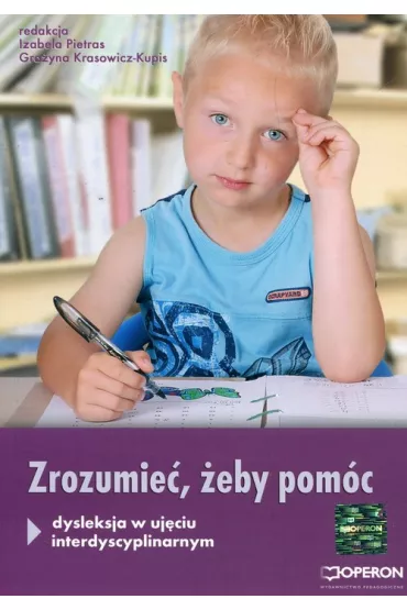 Ortograffiti. Zrozumie�, aby pom�c. Dysleksja w uj�ciu interdyscyplinarnym - Gra�yna Krasowicz-Kupis
