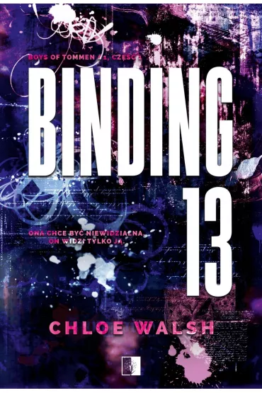 Binding 13. Boys of Tommen. Tom 1. Cz�� 1 - Chloe Walsh