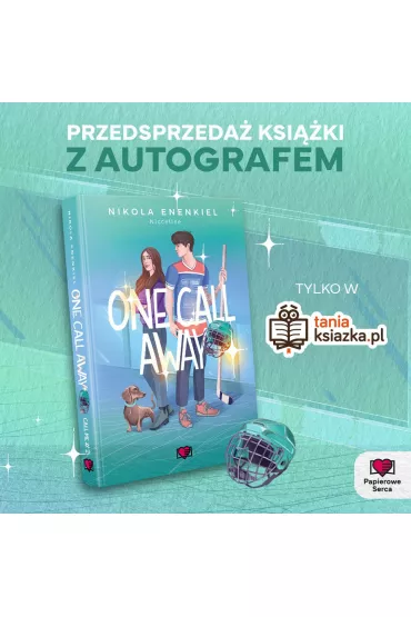 One call away. Call me. Tom 2 - Nikola Enenkiel