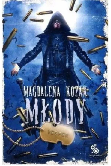 M�ody. Tajne Akta Vespera. Tom 4 - Magdalena Kozak