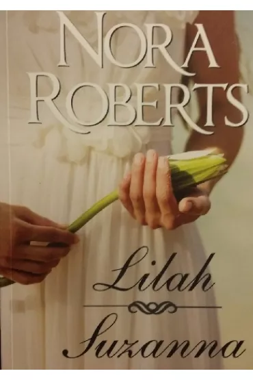 Lilah / Suzamma HARPER COLLINS * * - Nora Roberts