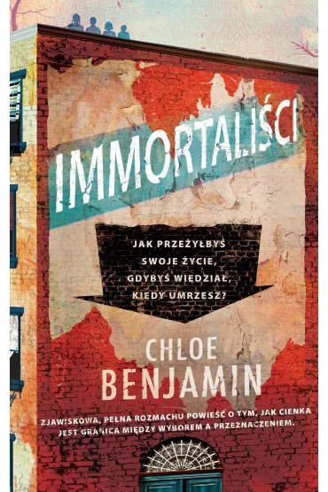 Immortali�ci - Chloe Benjamin